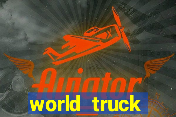 world truck simulator dinheiro infinito