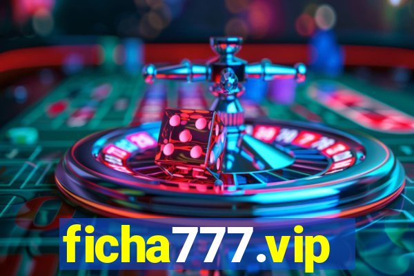 ficha777.vip