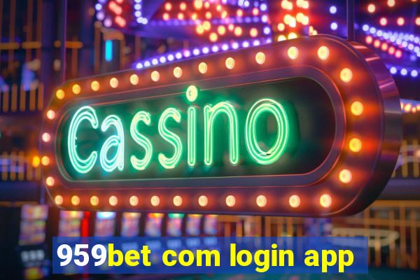 959bet com login app