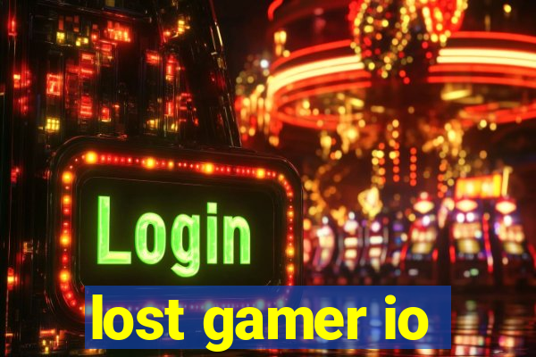 lost gamer io