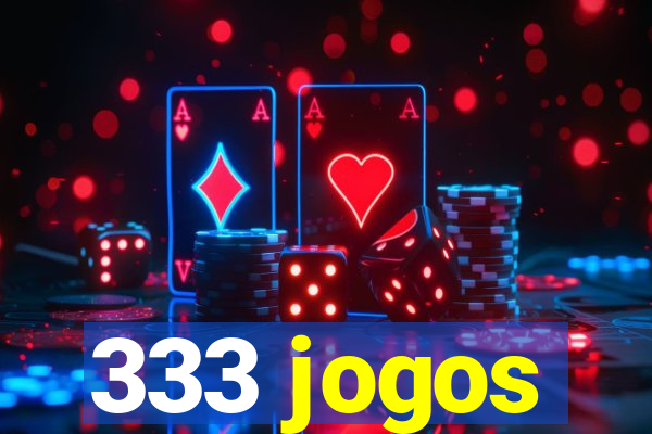 333 jogos