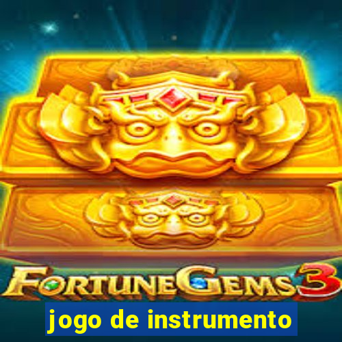 jogo de instrumento