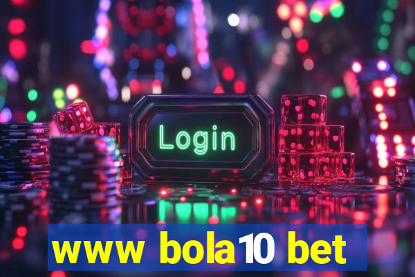 www bola10 bet