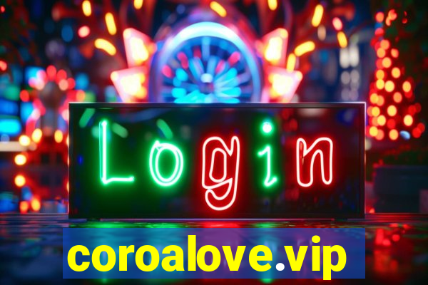 coroalove.vip