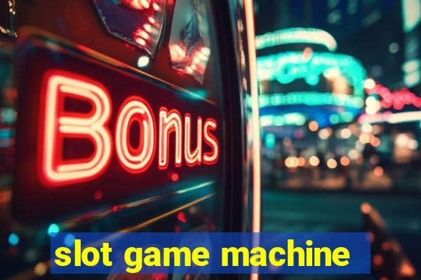 slot game machine