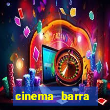 cinema barra shopping sul