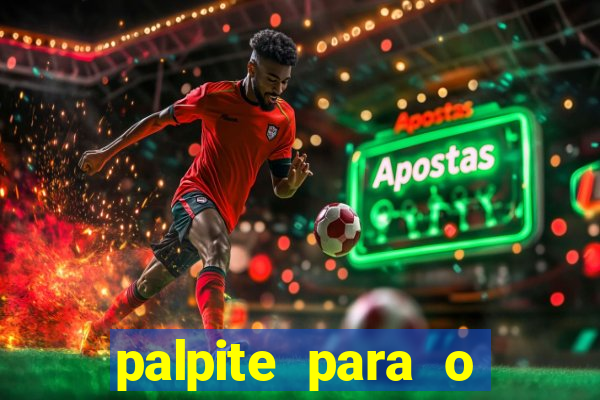 palpite para o jogo do chelsea hoje