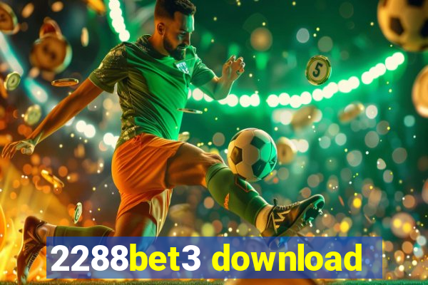 2288bet3 download