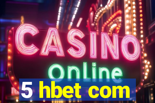 5 hbet com