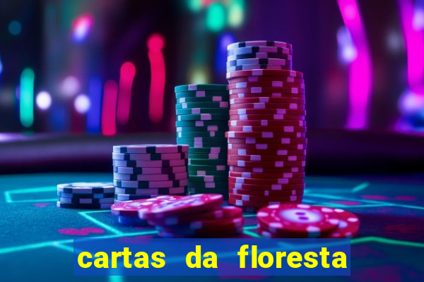 cartas da floresta chico mendes