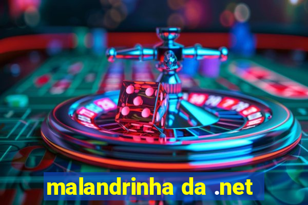 malandrinha da .net