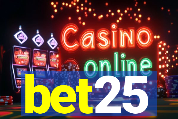 bet25