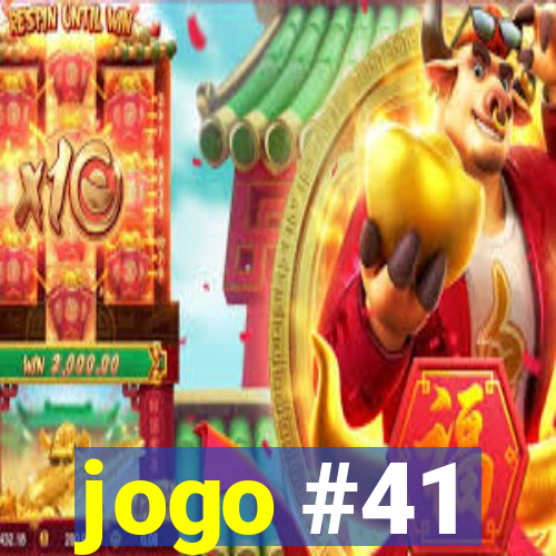 jogo #41