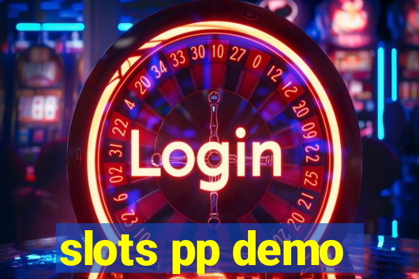 slots pp demo