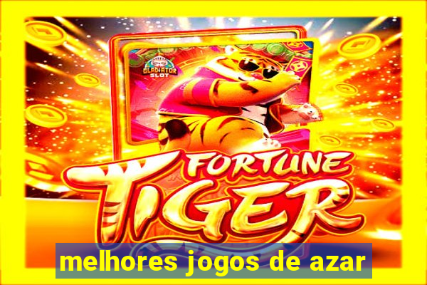 melhores jogos de azar