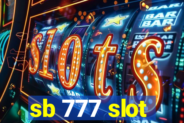 sb 777 slot