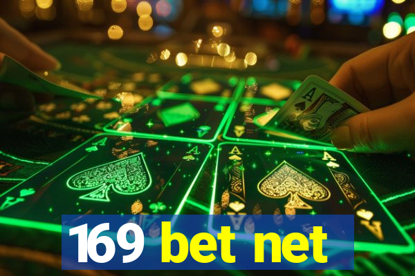 169 bet net