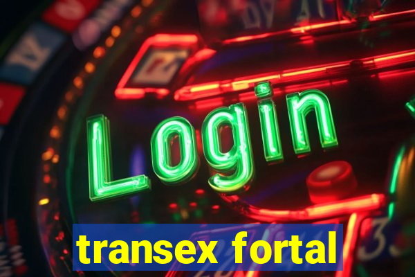 transex fortal