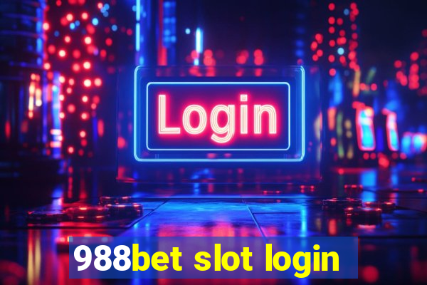 988bet slot login