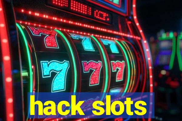 hack slots