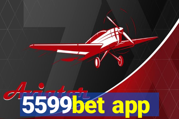 5599bet app