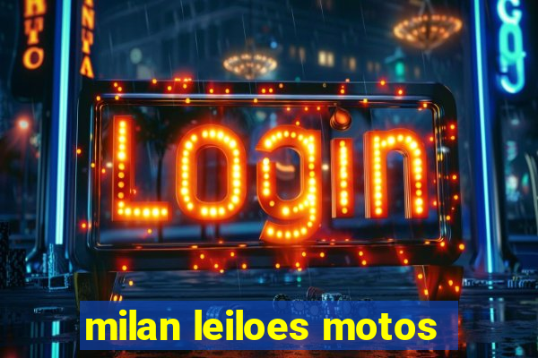 milan leiloes motos