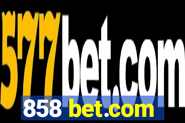 858 bet.com