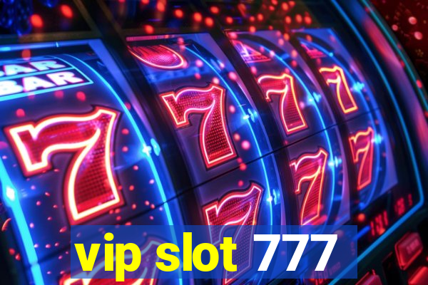 vip slot 777