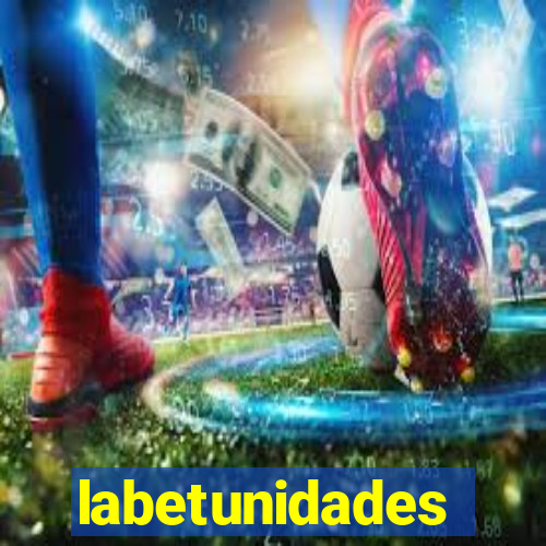 labetunidades