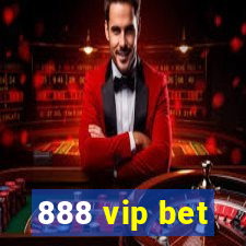 888 vip bet