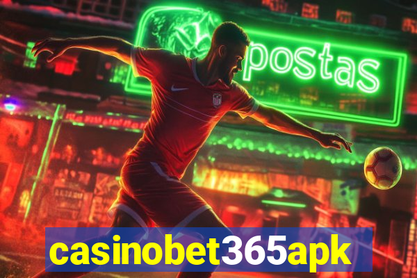 casinobet365apk