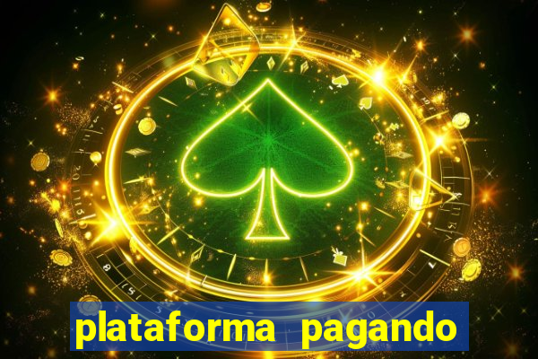 plataforma pagando no cadastro bet