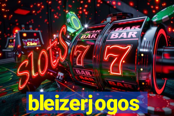 bleizerjogos