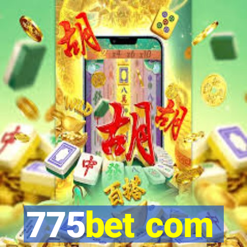 775bet com