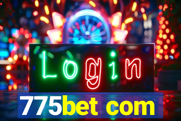 775bet com