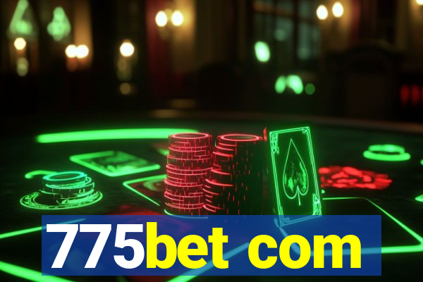 775bet com