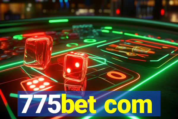 775bet com