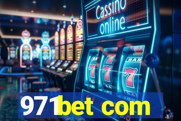 971bet com