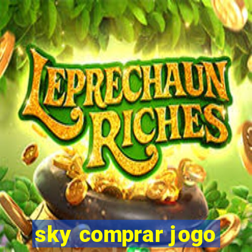 sky comprar jogo