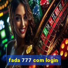 fada 777 com login