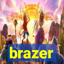 brazer