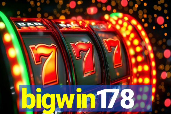 bigwin178