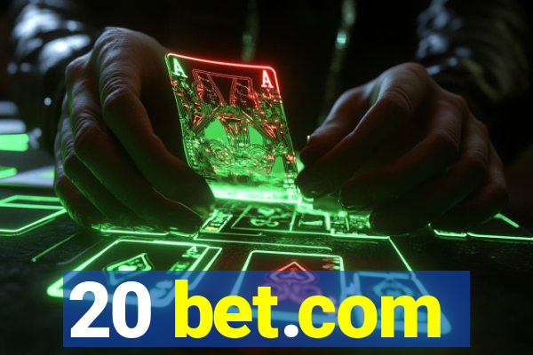 20 bet.com