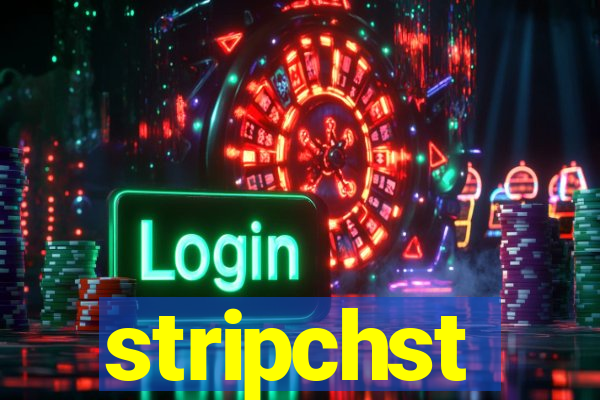 stripchst