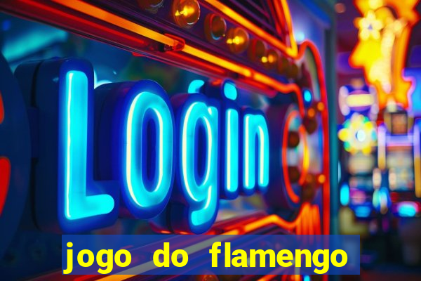 jogo do flamengo ao vivo multicanais