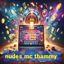 nudes mc thammy