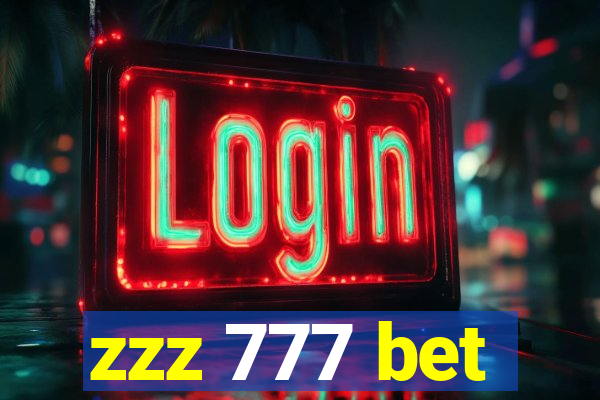 zzz 777 bet