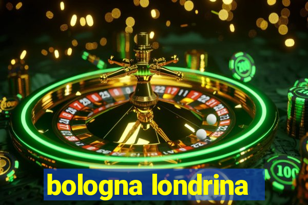 bologna londrina