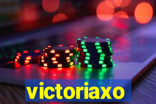 victoriaxo