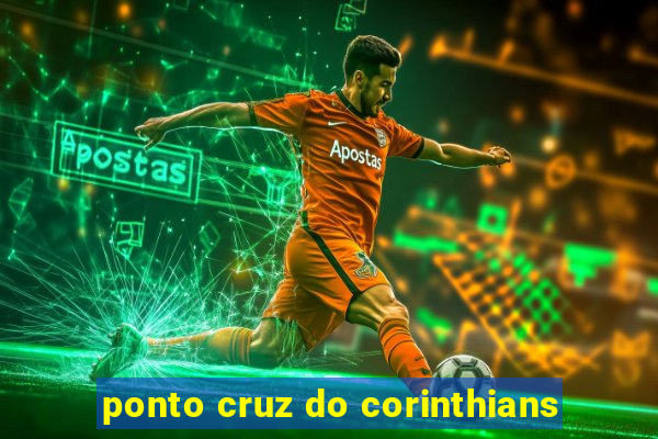 ponto cruz do corinthians